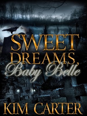 cover image of Sweet Dreams, Baby Belle